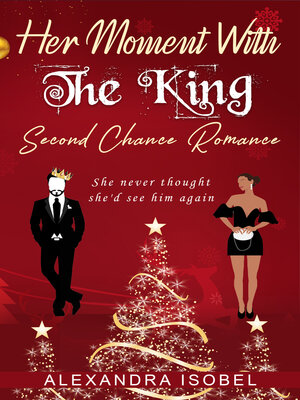 cover image of Her Moment With the King